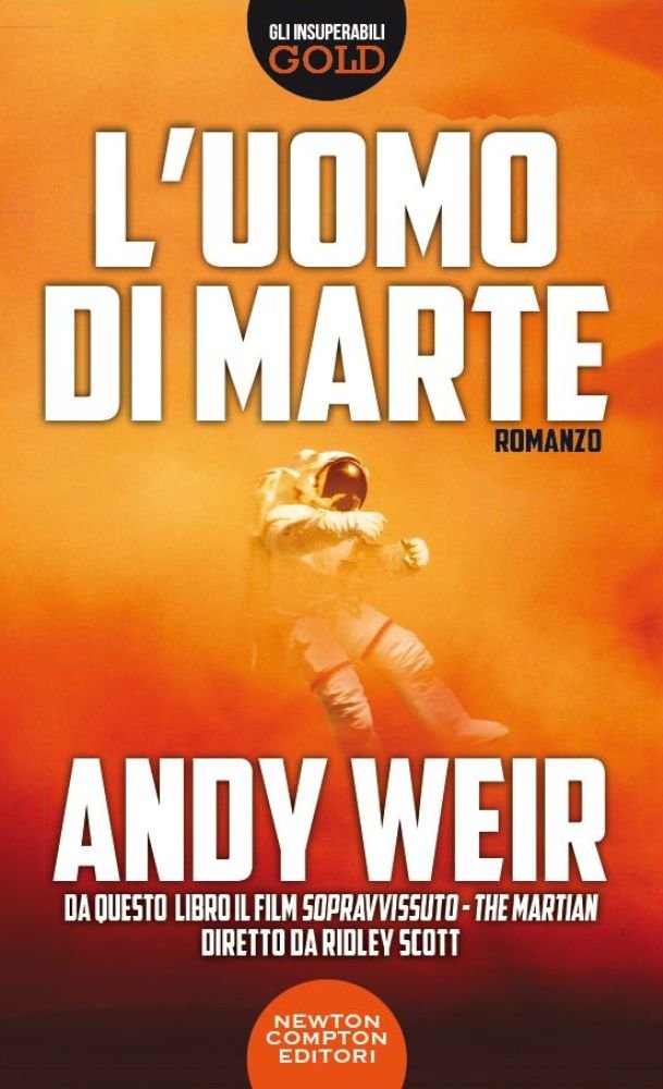 Book cover of L'uomo di Marte by Andy Weir Book cover of L'uomo di Marte by Andy Weir